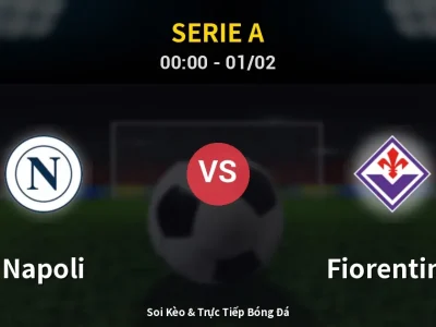 Kết Quả: Napoli 2-1 Fiorentina – Highlight & Bàn Thắng | Serie A