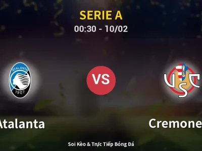Kết Quả: Atalanta 2-1 Cremonese – Highlight & Bàn Thắng | Serie A