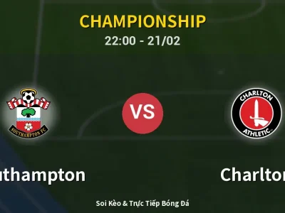 🔴 Trực Tiếp: Southampton 0-0 Charlton – Link Xem Championship (Full HD)