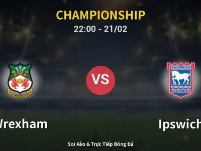 🔴 Trực Tiếp: Wrexham 1-1 Ipswich – Link Xem Championship (Full HD)