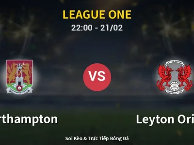 🔴 Trực Tiếp: Northampton 0-1 Leyton Orient – Link Xem League One (Full HD)
