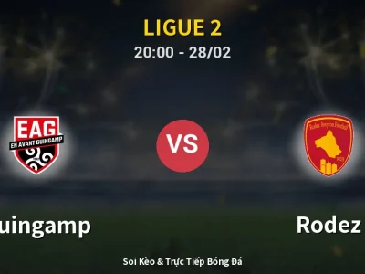 Soi Kèo Guingamp vs Rodez – 20:00 28/02 | Nhận Định, Dự Đoán Tỷ Số