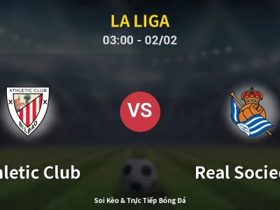 Kết Quả: Athletic Club 1-1 Real Sociedad – Highlight & Bàn Thắng | La Liga