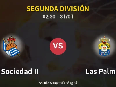 Kết Quả: Real Sociedad II 1-1 Las Palmas – Highlight & Bàn Thắng | Segunda División