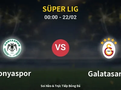 Kết Quả: Konyaspor 2-0 Galatasaray – Highlight & Bàn Thắng | Süper Lig