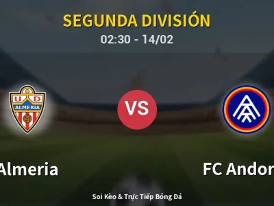 Kết Quả: Almeria 3-2 FC Andorra – Highlight & Bàn Thắng | Segunda División