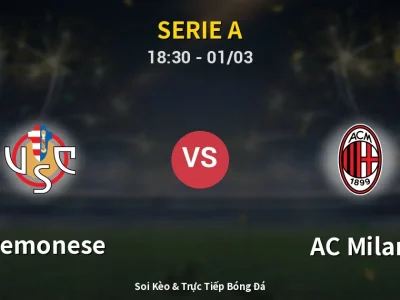 Kết Quả: Cremonese 0-2 AC Milan – Highlight & Bàn Thắng | Serie A