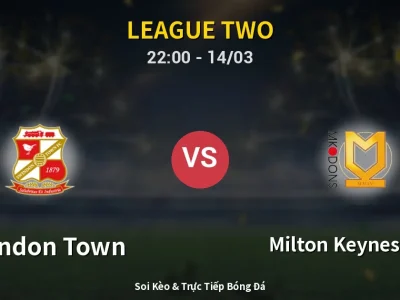 🔴 Trực Tiếp: Swindon Town 0-0 Milton Keynes Dons – Link Xem League Two (Full HD)