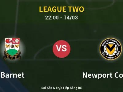 🔴 Trực Tiếp: Barnet 0-0 Newport County – Link Xem League Two (Full HD)