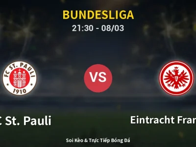 Soi Kèo FC St. Pauli vs Eintracht Frankfurt – 21:30 08/03 | Nhận Định, Dự Đoán Tỷ Số