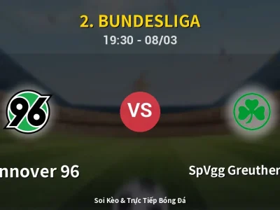 🔴 Trực Tiếp: Hannover 96 1-2 SpVgg Greuther Fürth – Link Xem 2. Bundesliga (Full HD)