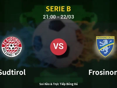 Soi Kèo Sudtirol vs Frosinone – 21:00 22/03 | Nhận Định, Dự Đoán Tỷ Số
