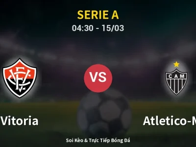 Kết Quả: Vitoria 2-0 Atletico-MG – Highlight & Bàn Thắng | Serie A
