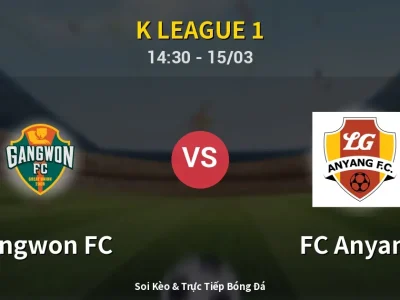 Kết Quả: Gangwon FC 1-1 FC Anyang – Highlight & Bàn Thắng | K League 1