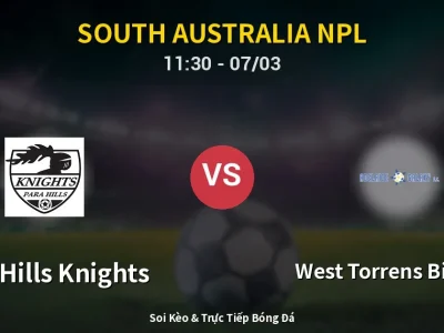 Kết Quả: Para Hills Knights 2-2 West Torrens Birkalla – Highlight & Bàn Thắng | South Australia NPL