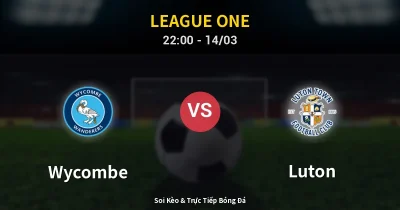 Wycombe vs Luton 14/03