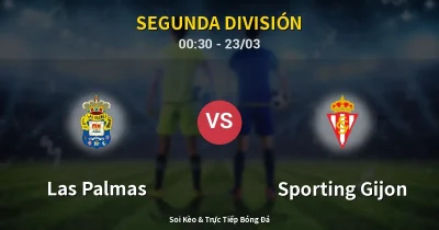 Las Palmas vs Sporting Gijon 23/03