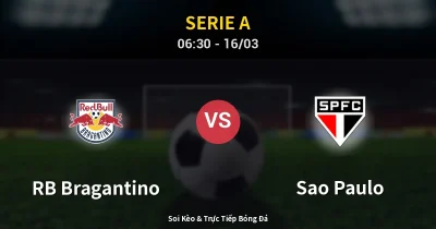 RB Bragantino vs Sao Paulo 16/03